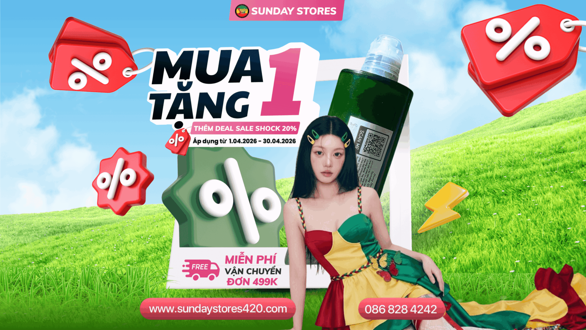 🔥 MUA 1 TẶNG 1 – SALE SHOCK 20% TẠI SUNDAY STORES - Sunday Stores 420
